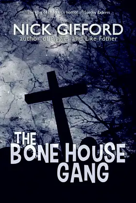 The Bone House Gang poster