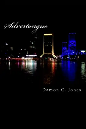 Silvertongue (The Jacksonville Restaurant Horrors Book 1) poster