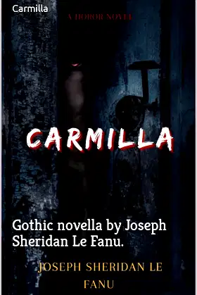 Carmilla 1872: Gothic novella by Joseph Sheridan Le Fanu. poster