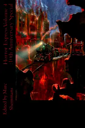 Horror Express Volume 4 : 10th Anniversary Special poster