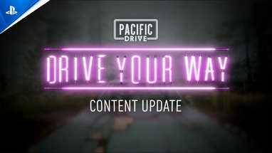 Pacific Drive - Drive Your Way Fall 2024 Update Trailer | PS5 Games poster