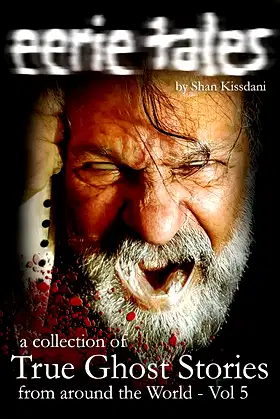 eerie tales vol 5: true ghost stories from all over the world poster