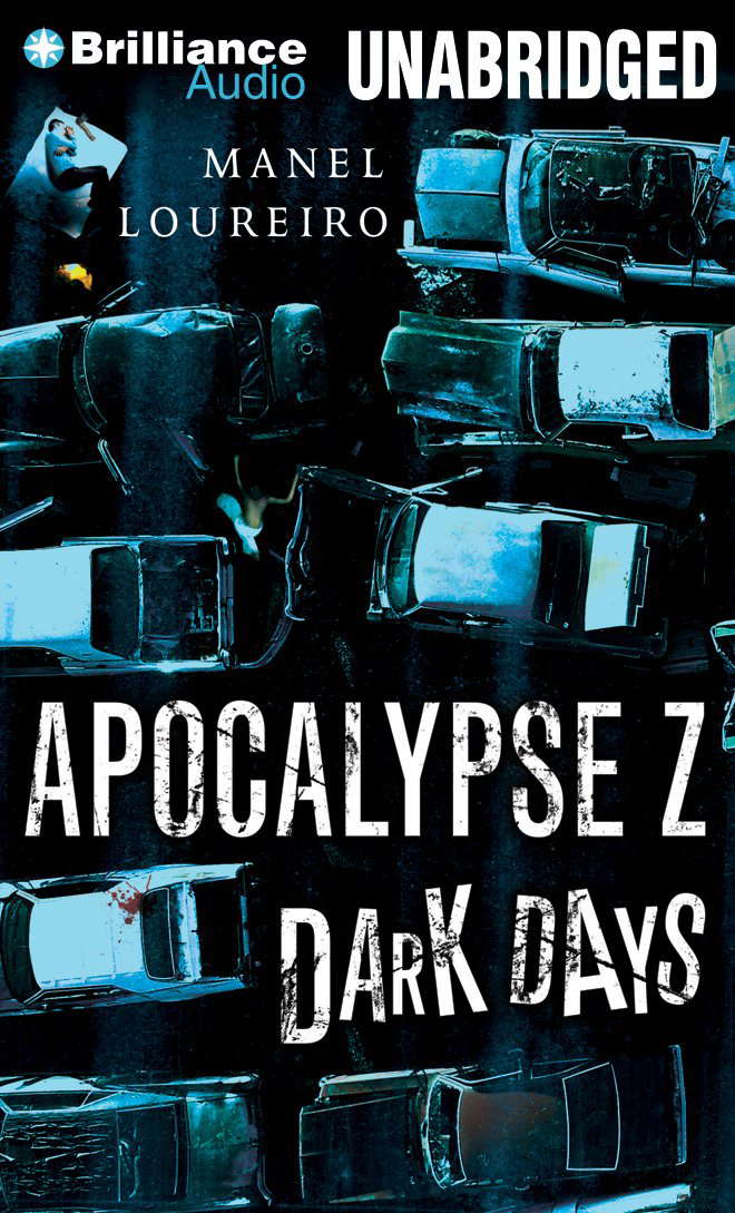 Dark Days (Apocalypse Z, 2) poster