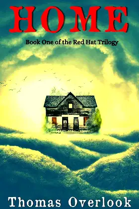 Home: Book 1 of the Red Hat Trilogy poster