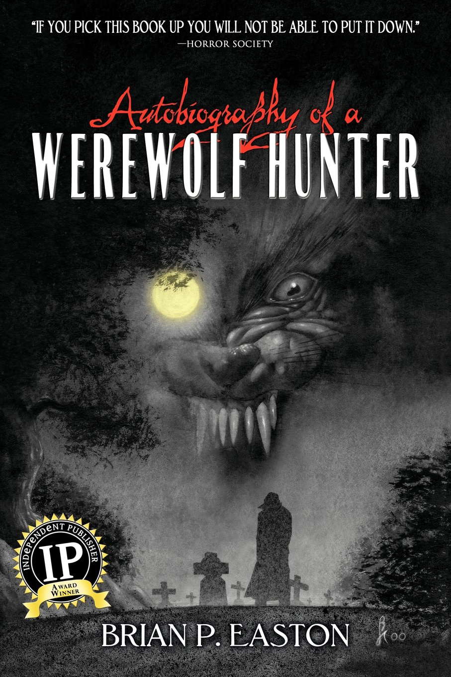 Autobiography of a Werewolf Hunter poster