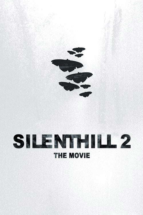 Silent Hill 2: The Movie poster