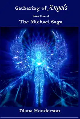Gathering of Angels: Book 1 of The Michael Saga poster