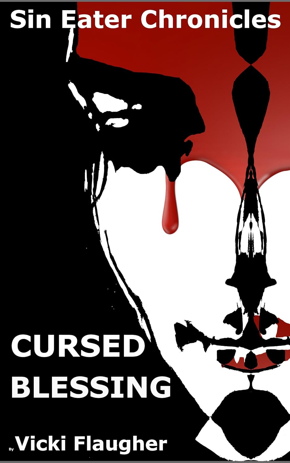 Cursed Blessing: Book One of the Sin Eater Chronicles poster
