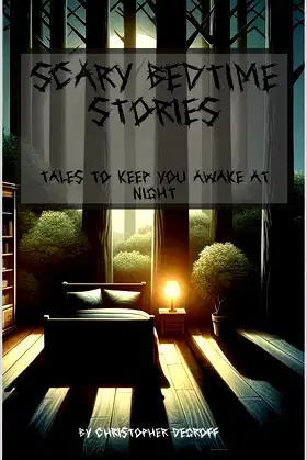 Scary Bedtime Stories: Tales To Keep You Awake at Night poster
