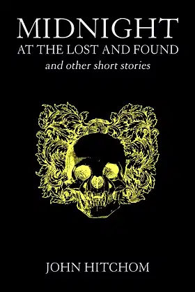 Midnight At The Lost And Found and Other Short Stories poster