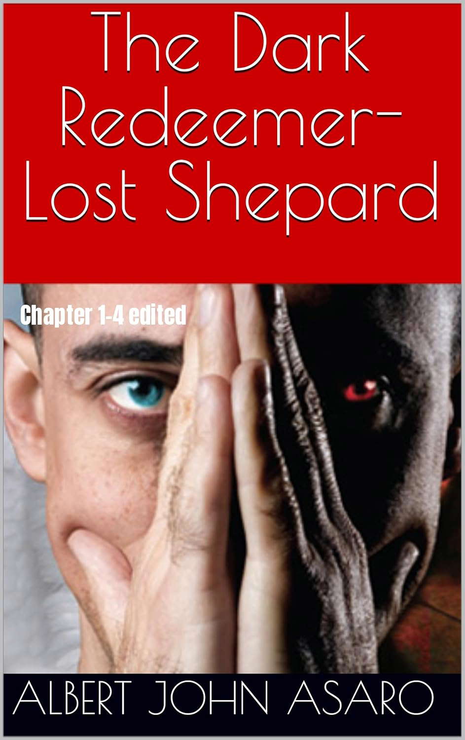 The Dark Redeemer-Lost Shepard: Chapter 1-4 edited poster