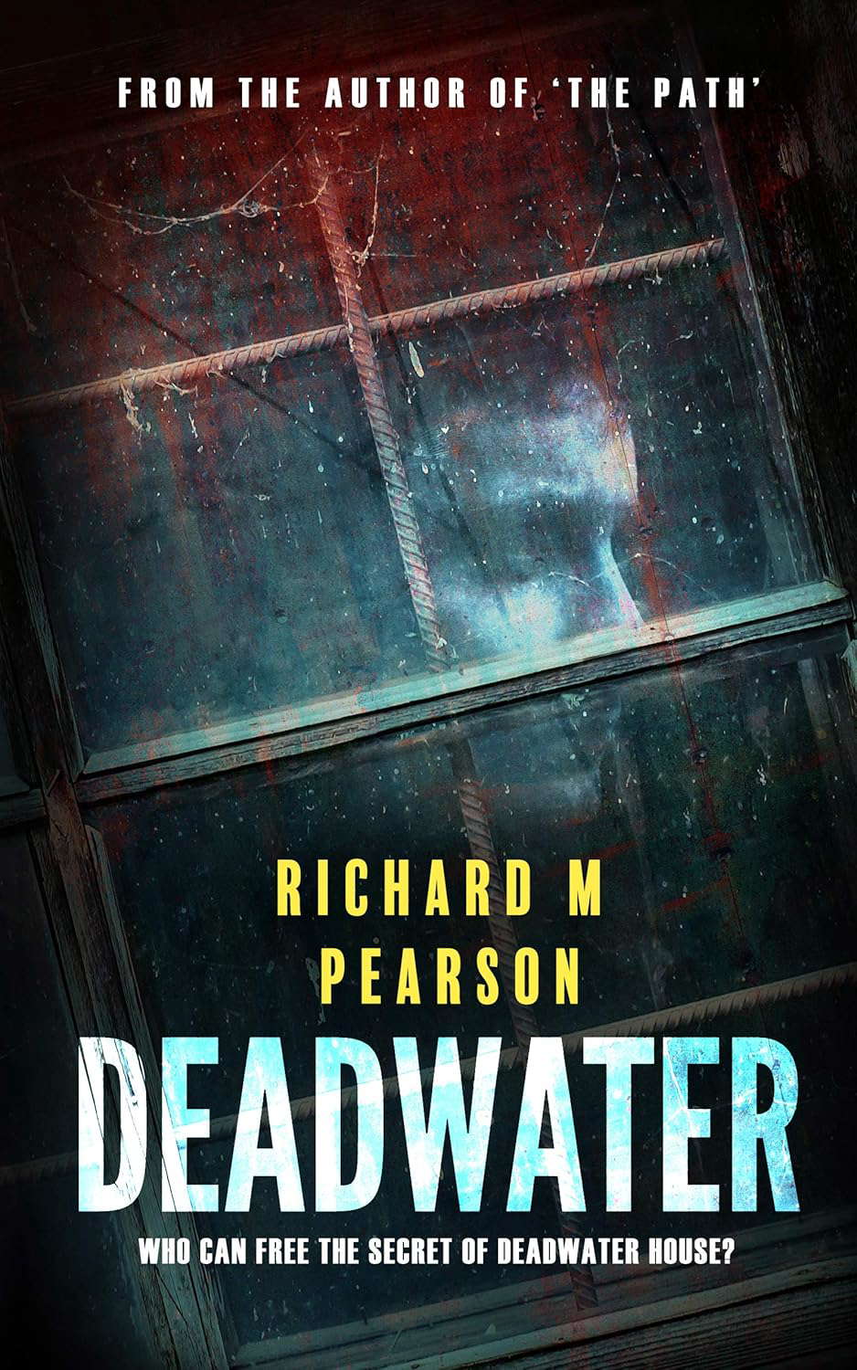Deadwater: A classic dark tale of deceit and revenge from the grave. poster