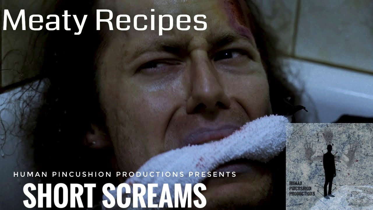 Short Screams Season 2 Ep 5 - Meaty Recipes | Quick Bite Horror