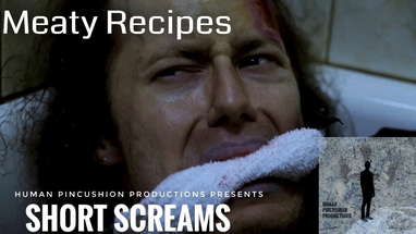 Short Screams Season 2 Ep 5 - Meaty Recipes | Quick Bite Horror poster