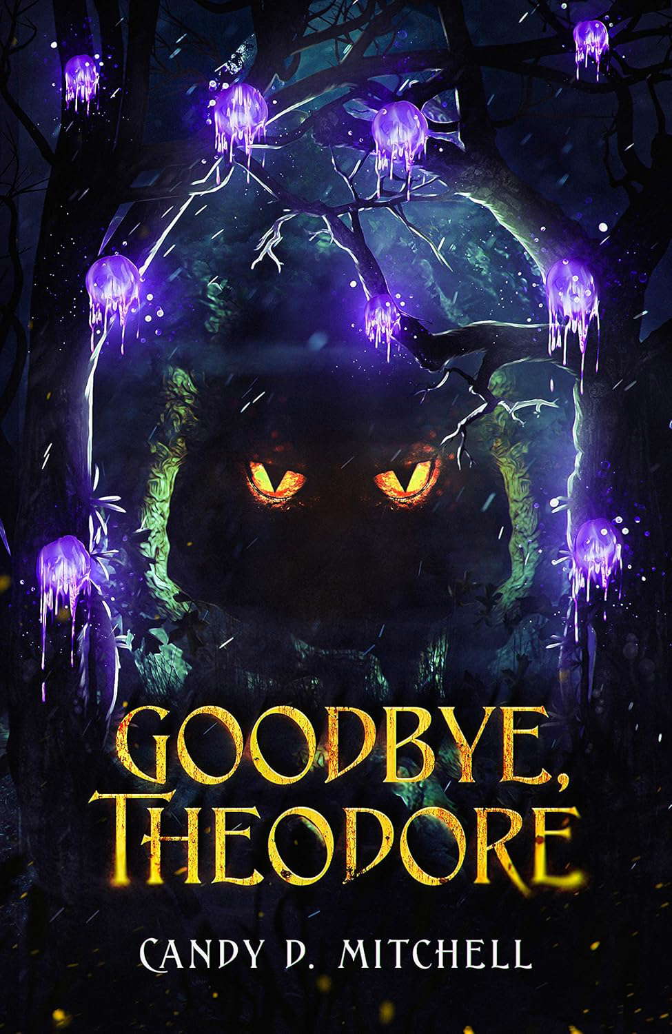 Goodbye, Theodore (Return to Folengower Book 1) poster