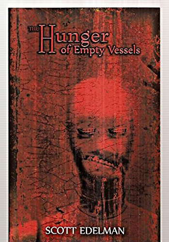 The Hunger of Empty Vessels poster