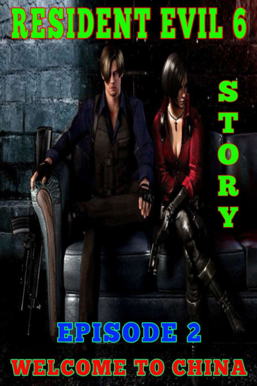Resident Evil 6 Story: Episode 2. Welcome to China poster