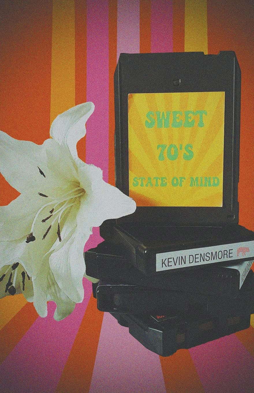 Sweet 70's State of Mind poster