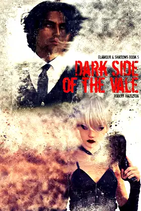 Dark Side of the Vale (Glamour & Shadows Book 5) poster