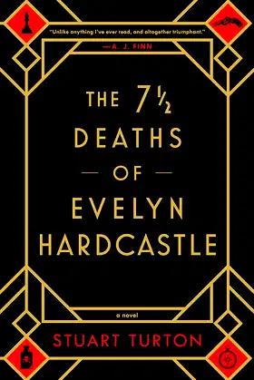 The 7 1/2 Deaths of Evelyn Hardcastle poster