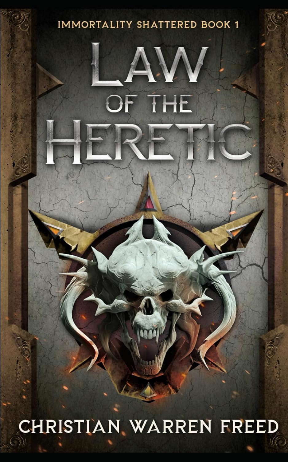Law of the Heretic: A Dark Military Fantasy (Immortality Shattered) poster