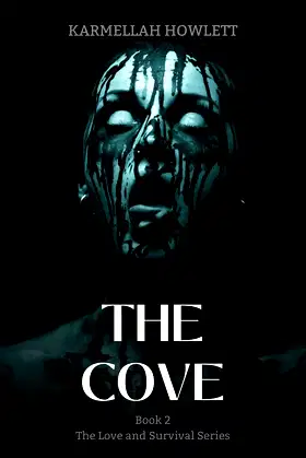 The Cove (The Love and Survival Series Book 2) poster