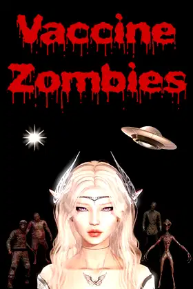 Vaccine Zombies poster