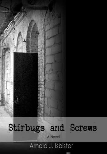 Stirbugs & Screws poster