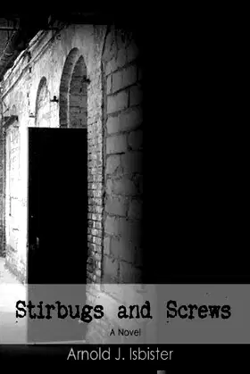 Stirbugs & Screws poster