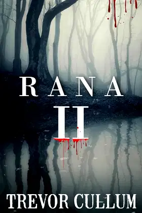 RANA II (RANA SERIES Book 2) poster
