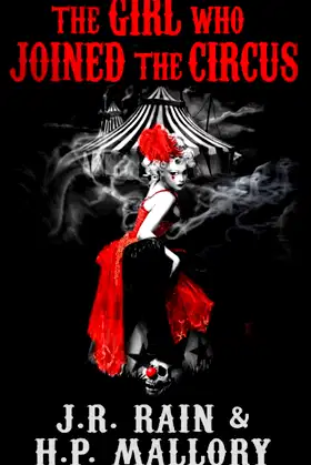 The Girl Who Joined the Circus (Dark Circus) poster