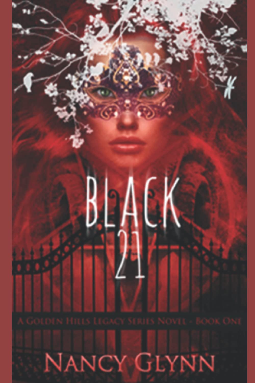 Black 21: A Golden Hills Legacy Novel poster