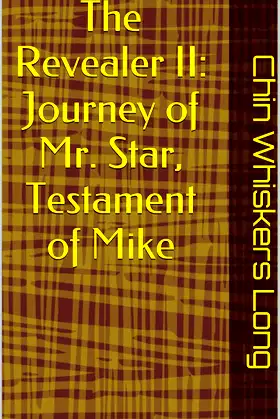 The Revealer II: Journey of Mr. Star, Testament of Mike poster