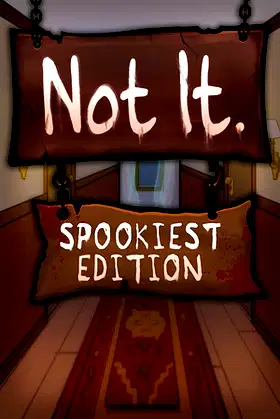 Not It: Spookiest Edition poster