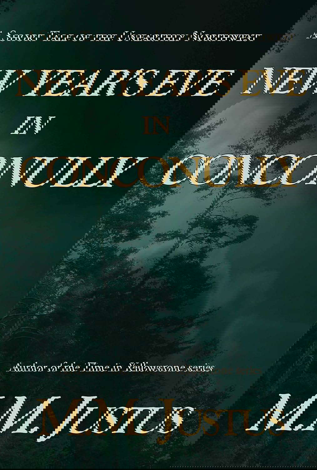 New Year's Eve in Conconully (Tales of the Unearthly Northwest) poster