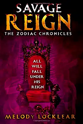 Savage Reign (The Zodiac Chronicles) poster