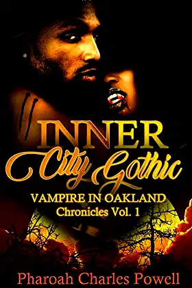 Inner City Gothic: Vampire in Oakland poster