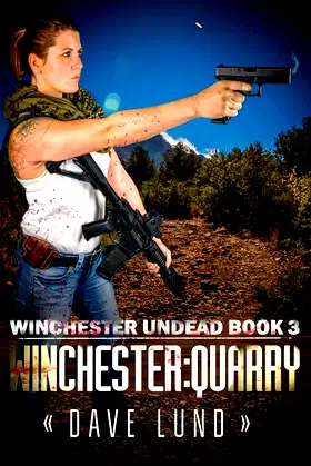 Winchester: Quarry (3) (Winchester Undead) poster
