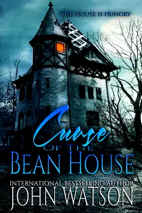 Curse of the Bean House: A horror novella poster