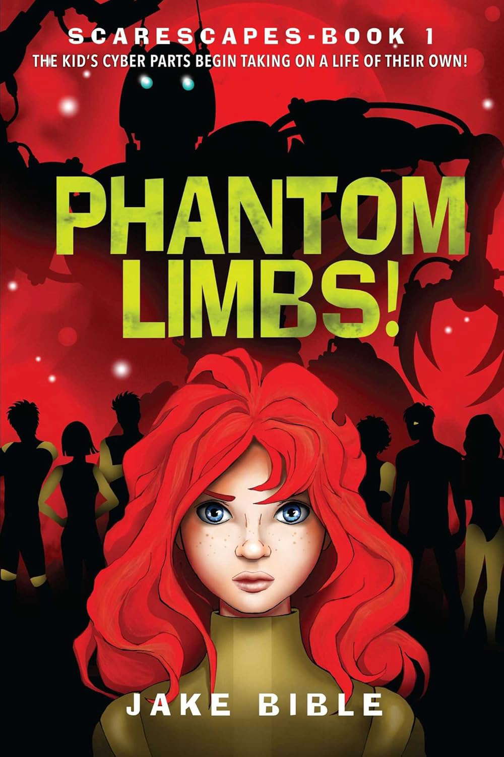 ScareScapes Book One: Phantom Limbs! (1) poster