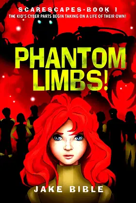 ScareScapes Book One: Phantom Limbs! (1) poster