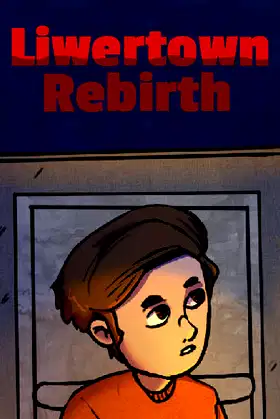Liwertown : Rebirth poster