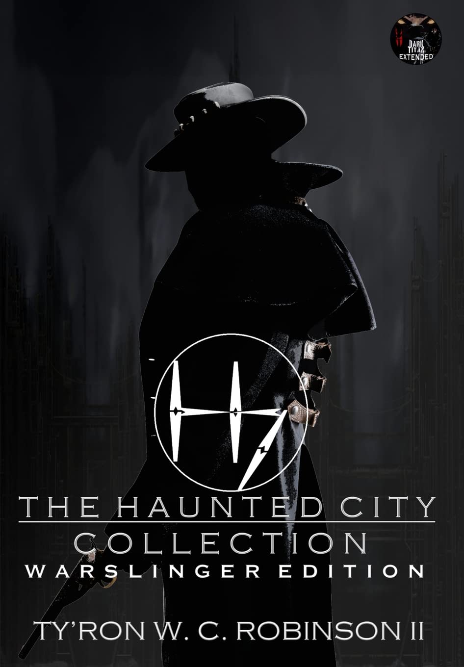 The Haunted City Collection: Warslinger Edition (Haunted City Saga) poster