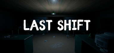 Last Shift capsule