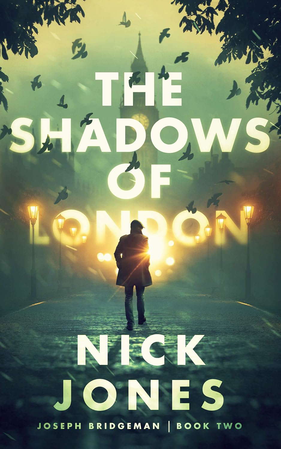 The Shadows of London (Joseph Bridgeman Series, Book 2) poster