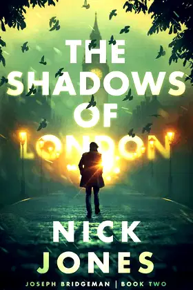The Shadows of London (Joseph Bridgeman Series, Book 2) poster