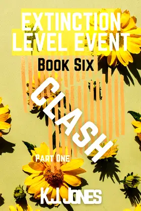 Extinction Level Event, Book 6: Clash poster