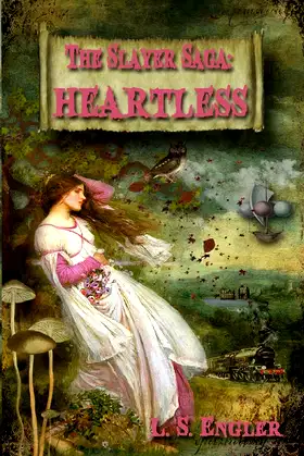 The Slayer Saga: Heartless: Book II poster