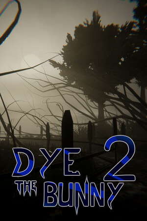 Dye The Bunny 2 poster
