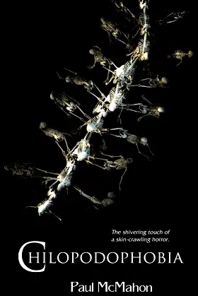 Chilopodophobia poster